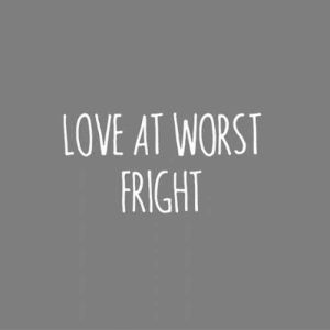 'Love at worst fright' by Funny Bird